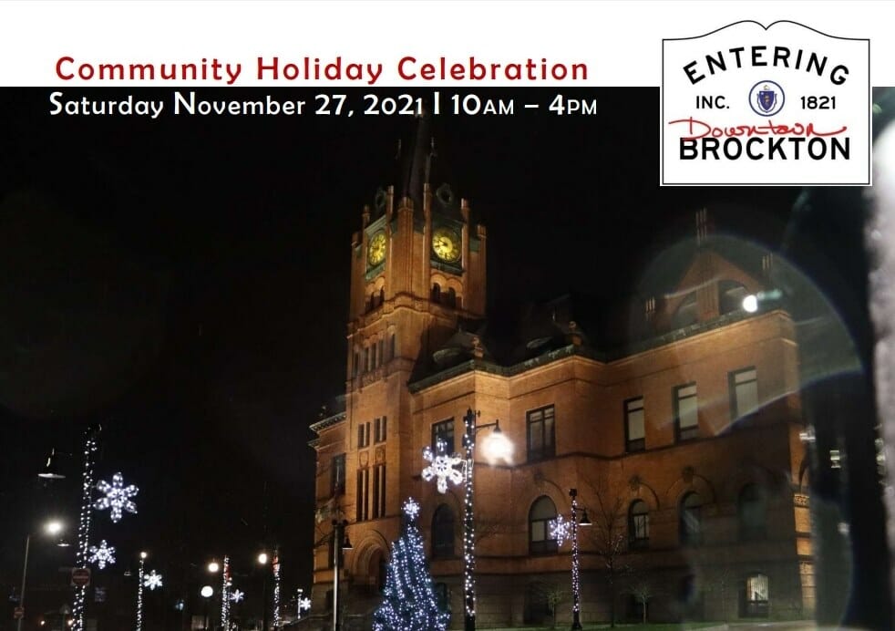 Downtown Brockton Community Holiday Celebration Metro South Chamber